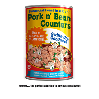 Accountant and Banker Humor - Can of Pork n' Bean Counters